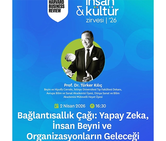 BAĞLANTISALLIK ÇAĞI: YAPAY ZEKA, İNSAN BEYNİ ve ORGANİZASYONLARIN GELECEĞİ